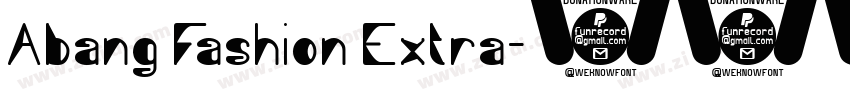 Abang Fashion Extra字体转换